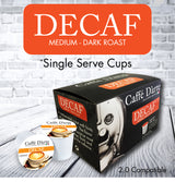 Decaffeinated Single Serve Cups